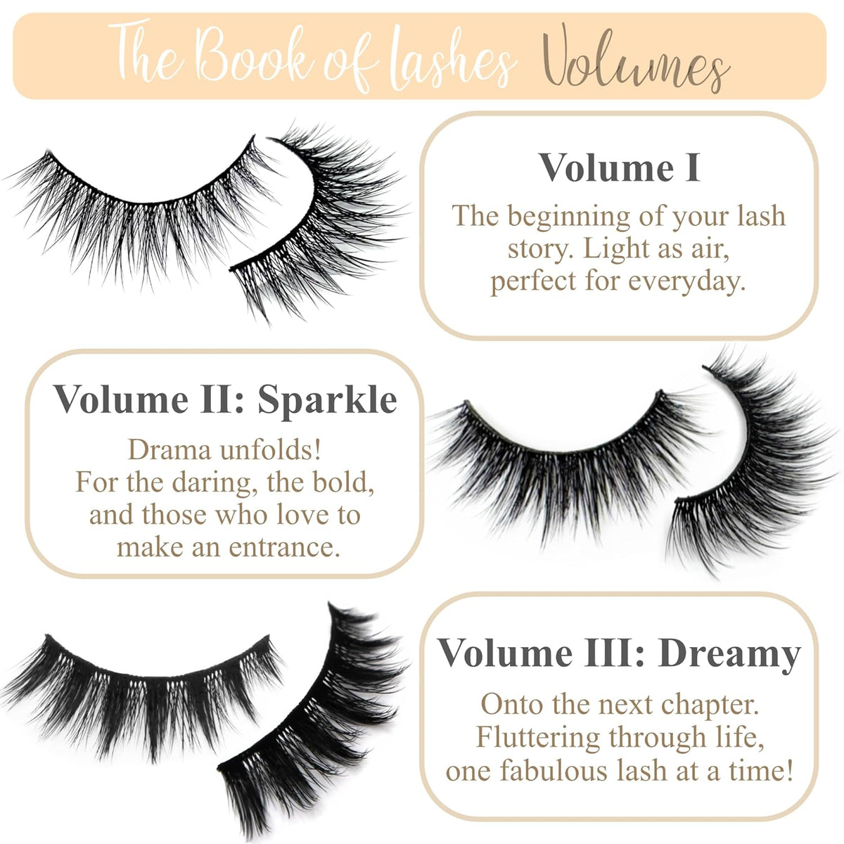 Volume 3 Dreamy - (Reusable False Eyelashes) - (Cruelty Free) - (3 Pairs)